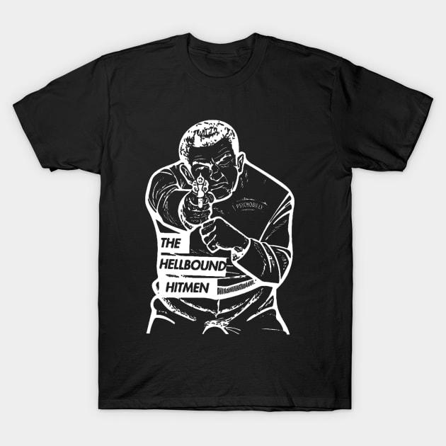 The Hitman T-Shirt by The Hellbound Hitmen